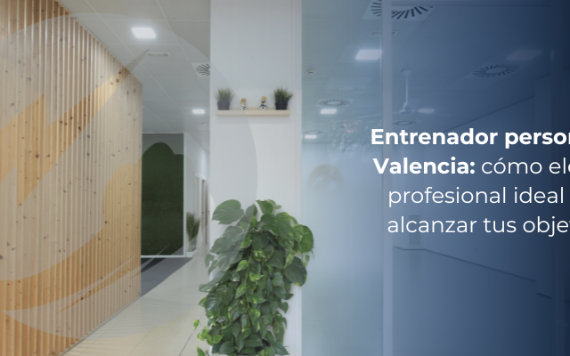 entrenador personal en valencia
